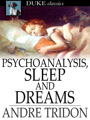 cover image of Psychoanalysis, Sleep and Dreams